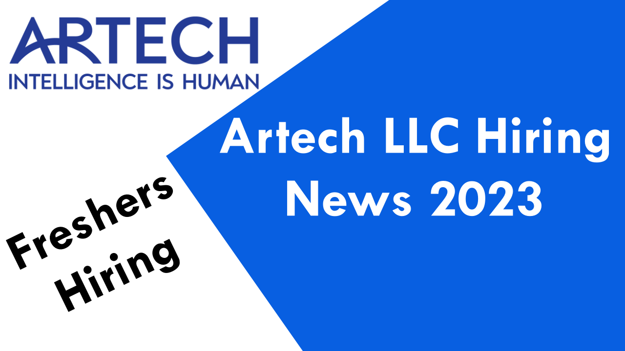 Artech LLC Hiring News 2023