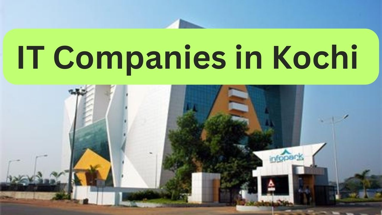 IT Companies in Kochi