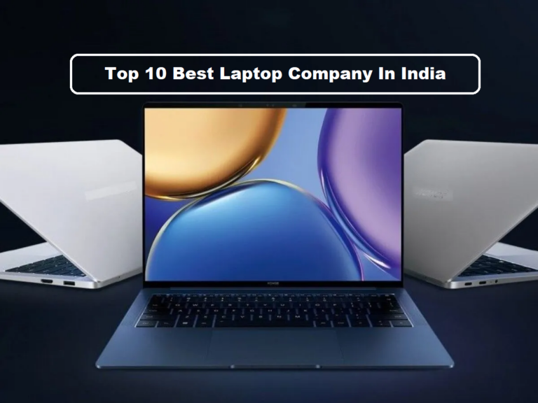 Top 10 Best Laptop Company In India