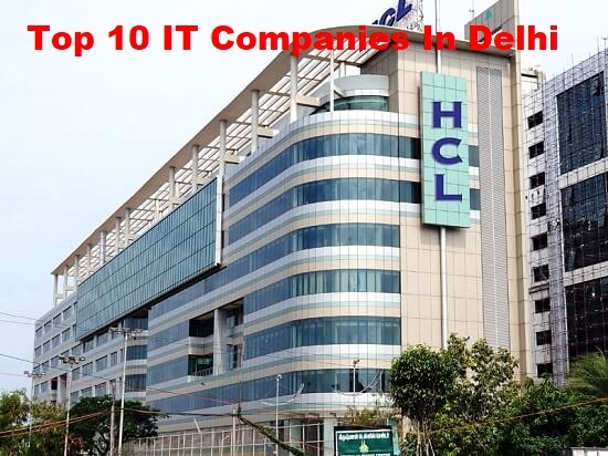 Top 10 IT Companies In Delhi