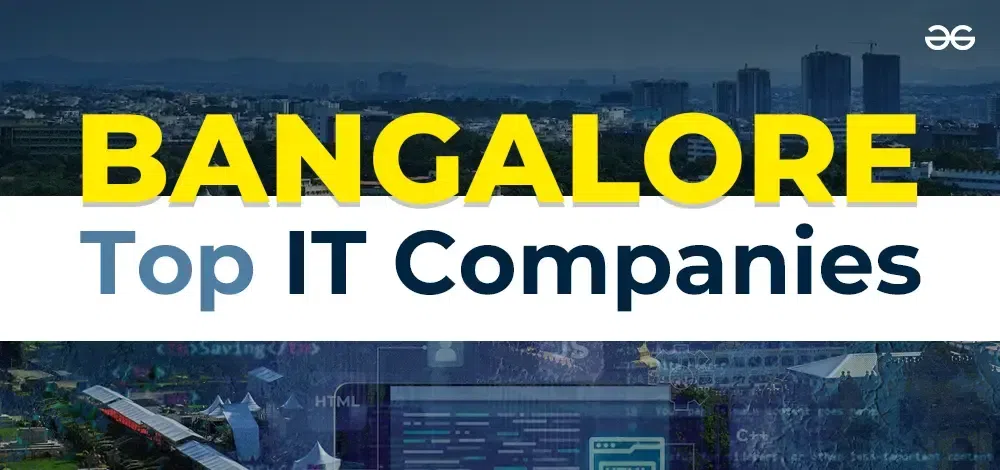 Top IT Companies in Bangalore 2024