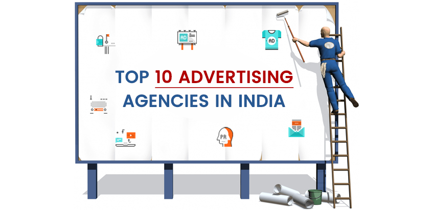 Top 10 Advertising Companies In India