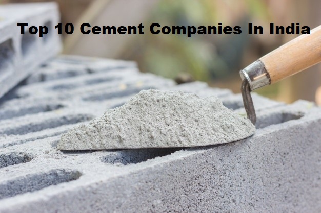 Top 10 Cement Companies In India